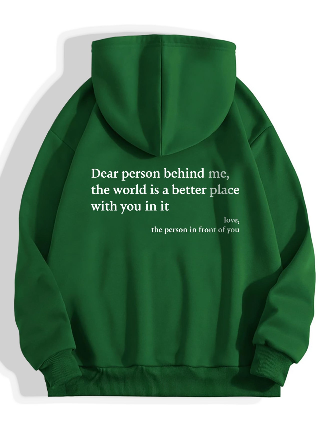 "Dear Person Behind Me," Kangaroo Pocket Drawstring Hoodie