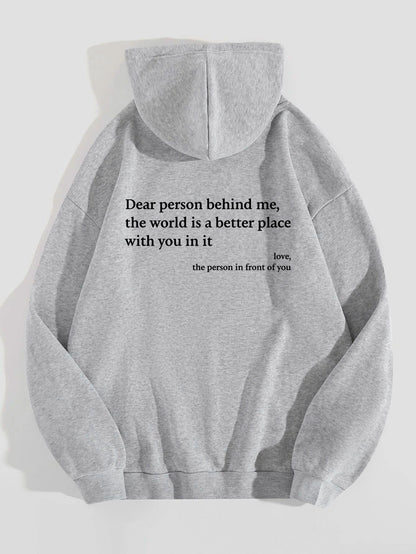 "Dear Person Behind Me," Kangaroo Pocket Drawstring Hoodie