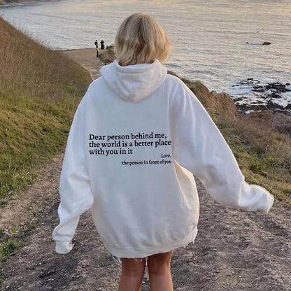 "Dear Person Behind Me," Kangaroo Pocket Drawstring Hoodie