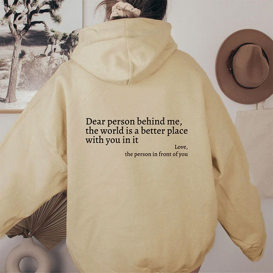 "Dear Person Behind Me," Kangaroo Pocket Drawstring Hoodie