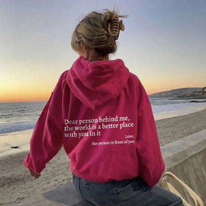 "Dear Person Behind Me," Kangaroo Pocket Drawstring Hoodie